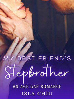 cover image of My Best Friend's Stepbrother
